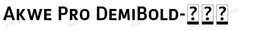 Akwe Pro DemiBold字体转换